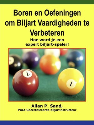 cover image of Boren en Oefeningen om Biljart Vaardighede--Hoe word je een expert biljart-spelern te Verbeteren